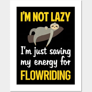 Funny Lazy Flowriding Flowboarding Posters and Art